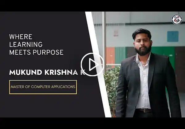 My MCA Journey at Alliance University | Mukund Krishna K