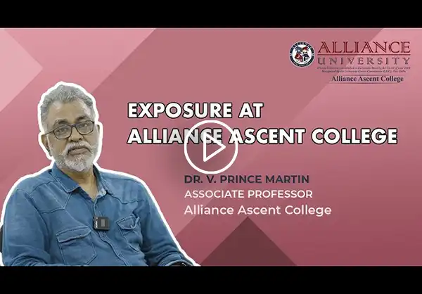 Exposure at Alliance Ascent College | Dr. V. Prince Martin