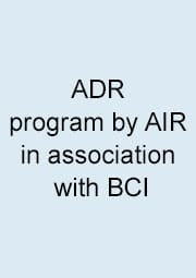 ADR program by AIR in association with BCI