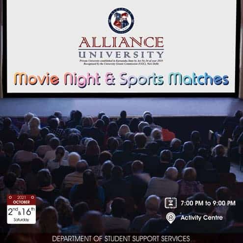 Movie Night/Sports Matches – 02nd & 16th October 2021