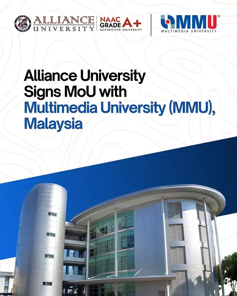 Alliance University Signs MoU with Multimedia University, Malaysia to Strengthen Global Academic Collaboration